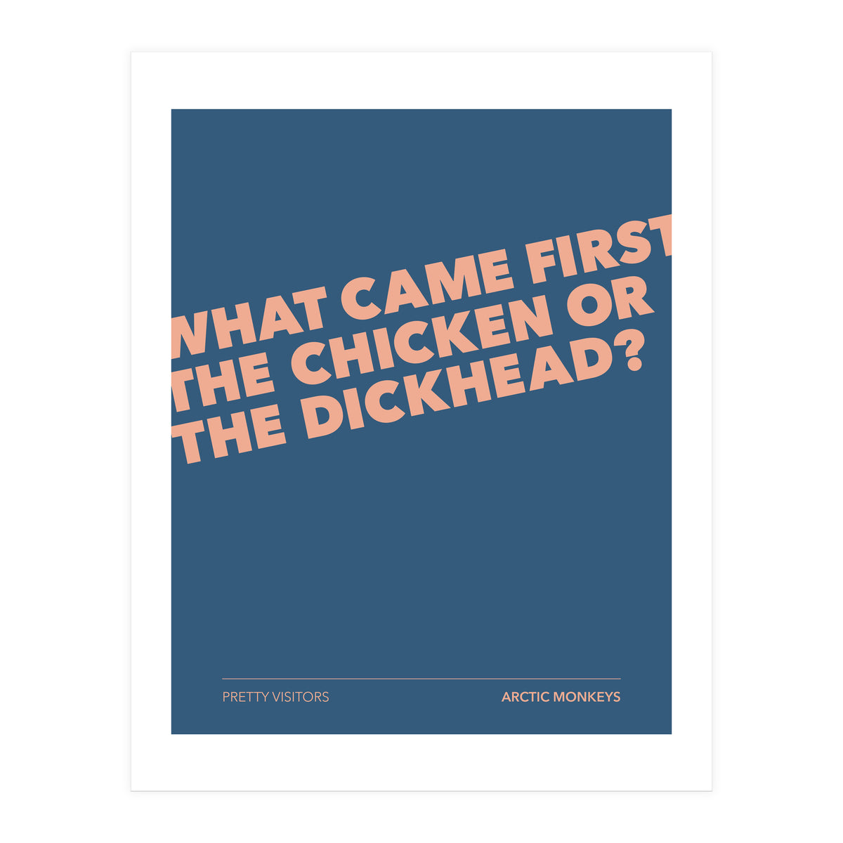 Arctic Monkeys - Pretty Visitors (Print Only)