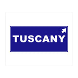Let`s go to Tuscany, Italy! Blue road sign (Print Only) thumbnail