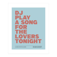 Richard Ashcroft - A Song For The Lovers (Print Only)