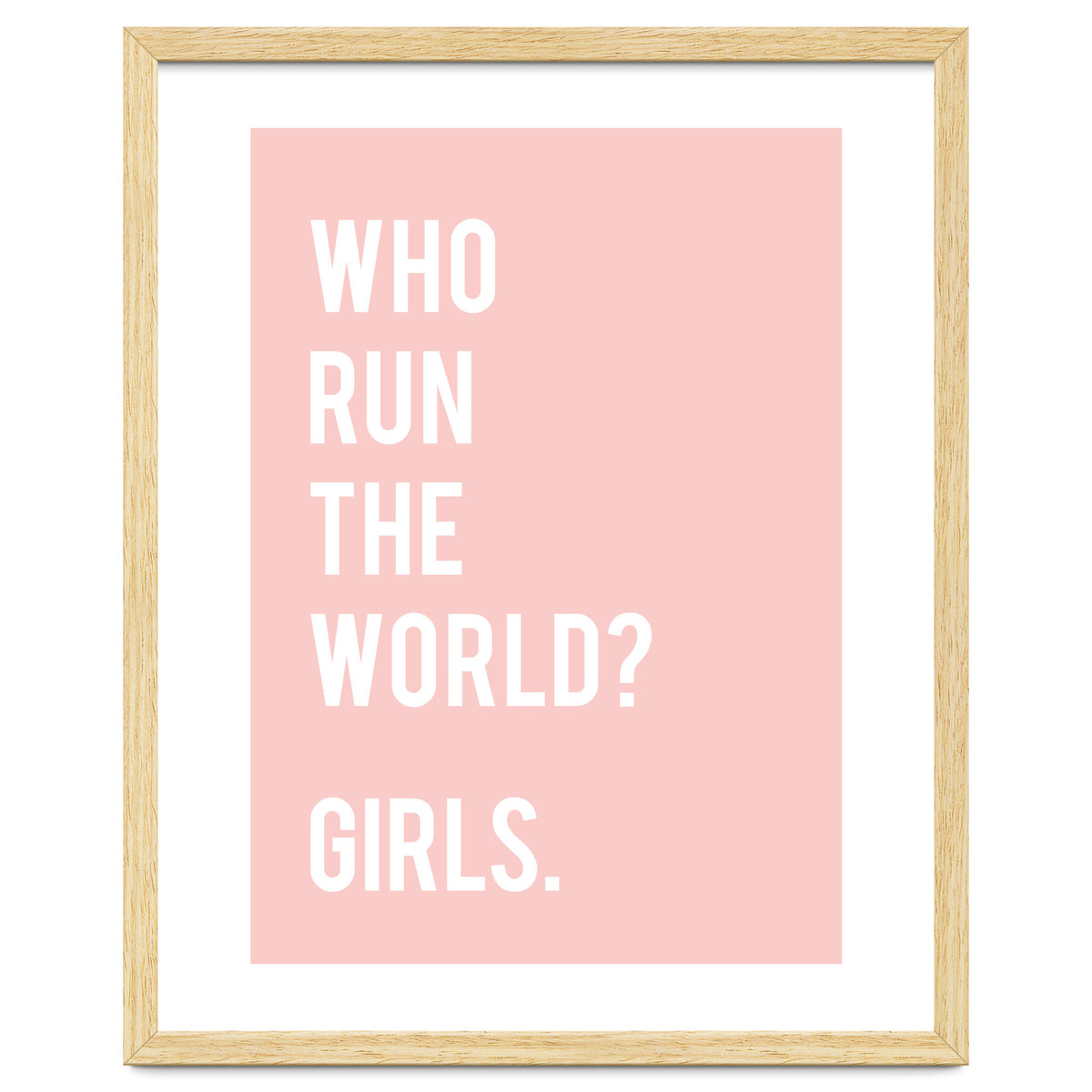 Who Run The World? Girls.