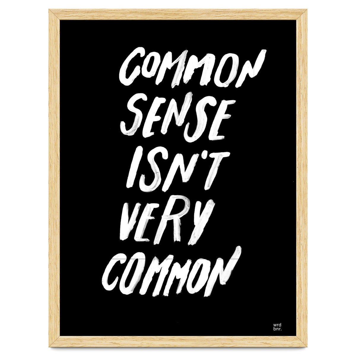UNCOMMON SENSE