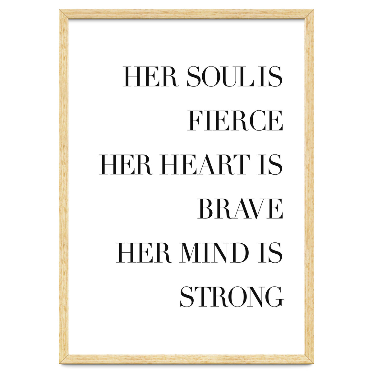 Fierce, Brave, Strong Female Empowerment Quote