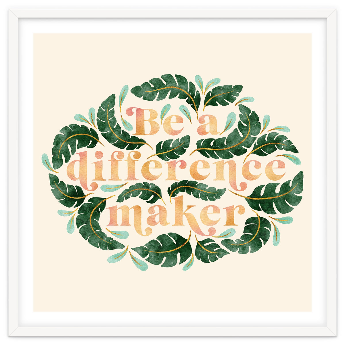 Be A Difference Maker