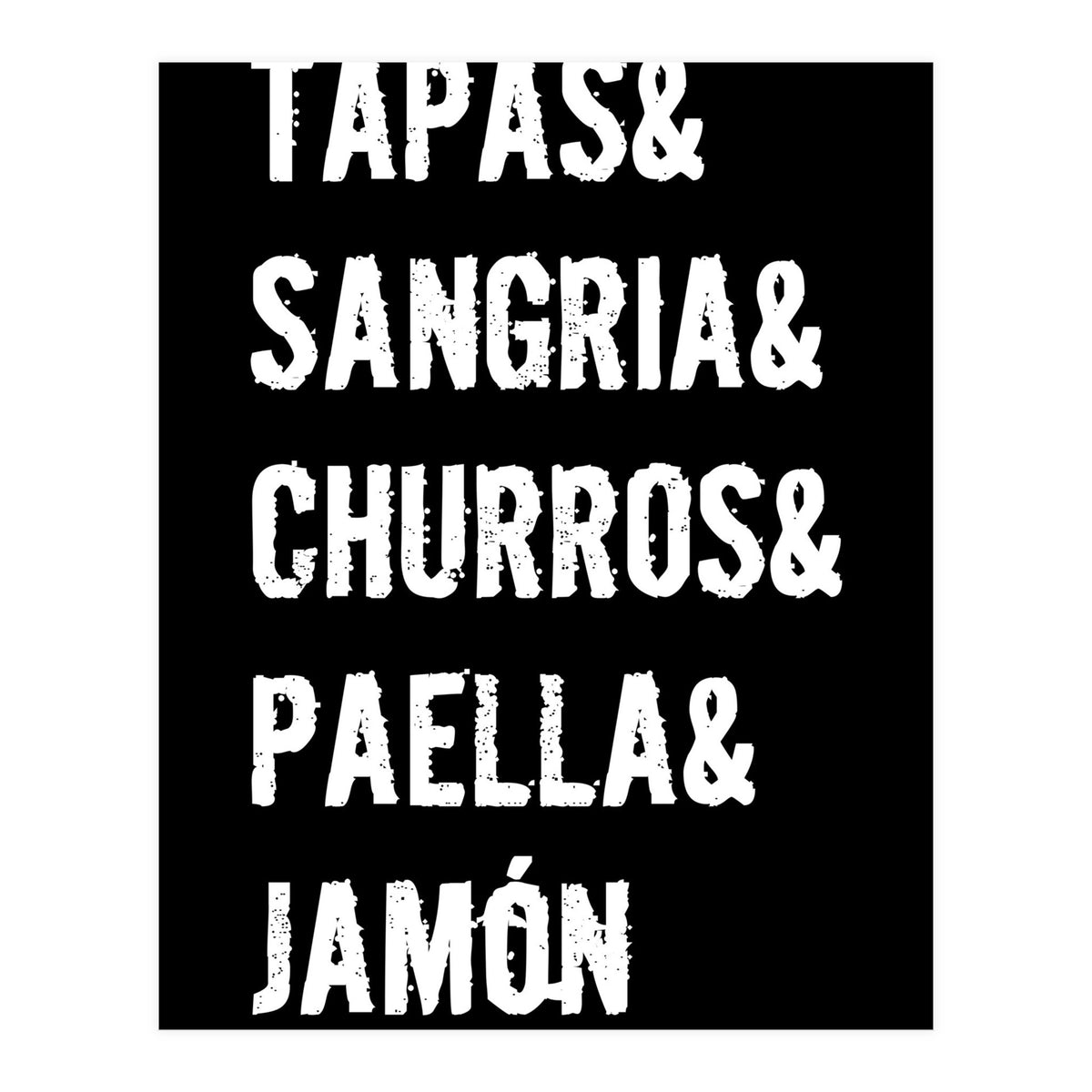 Its A Spaniard Thing  (Print Only)