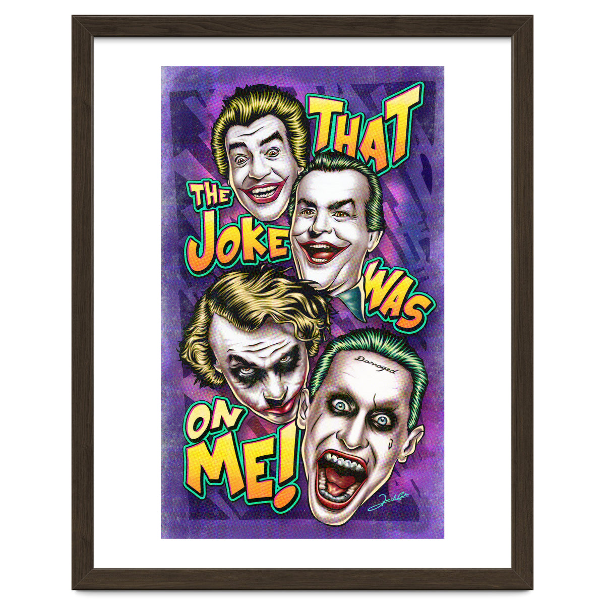 That The Joke Was On Me