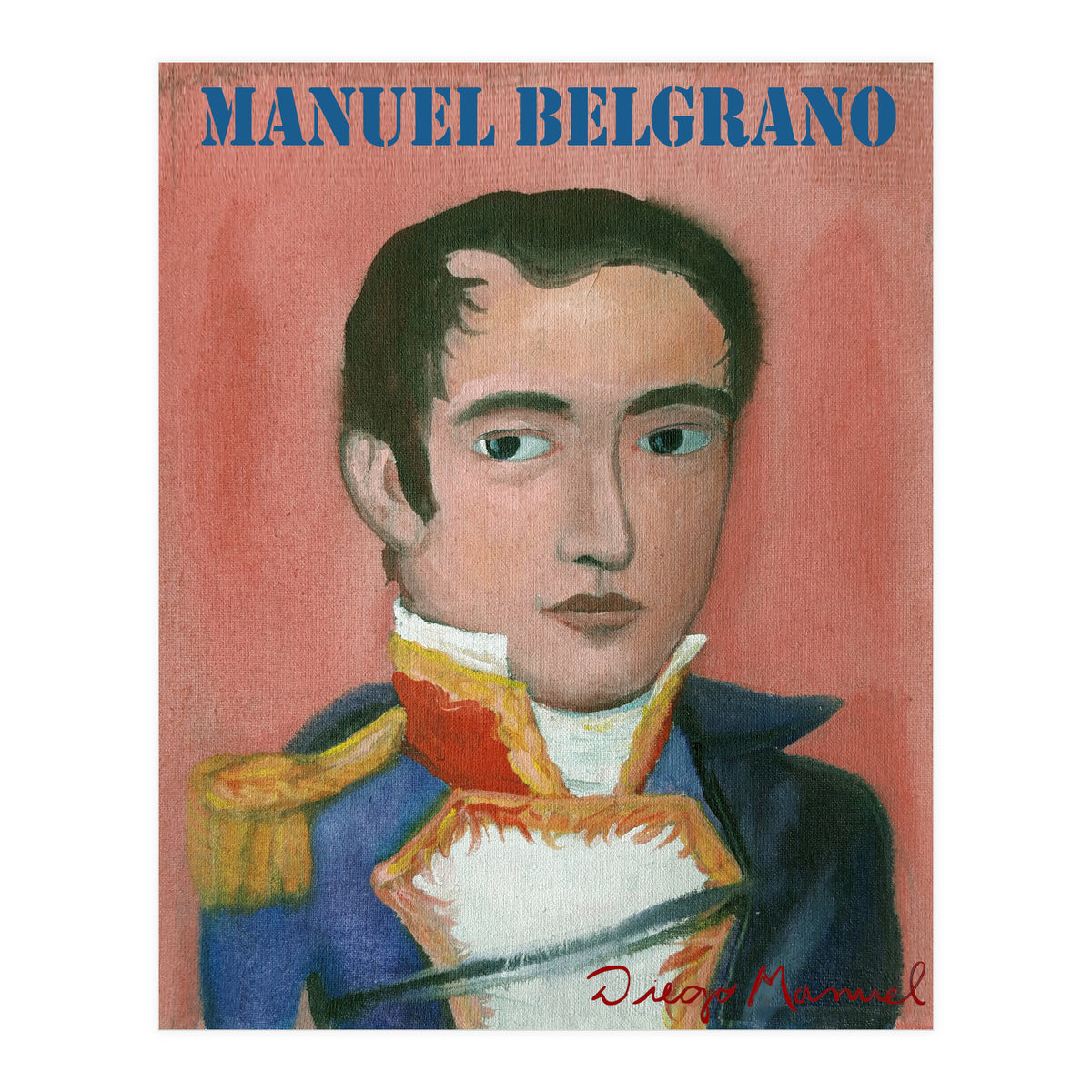 Manuel Belgrano (Print Only)