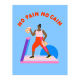 No Pain No Gain (Print Only) thumbnail