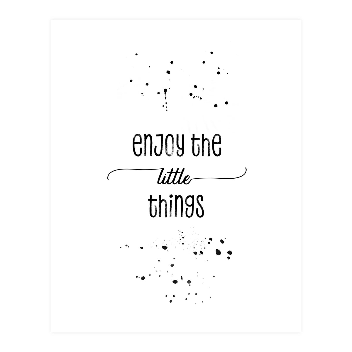 TEXT ART Enjoy the little things (Print Only)