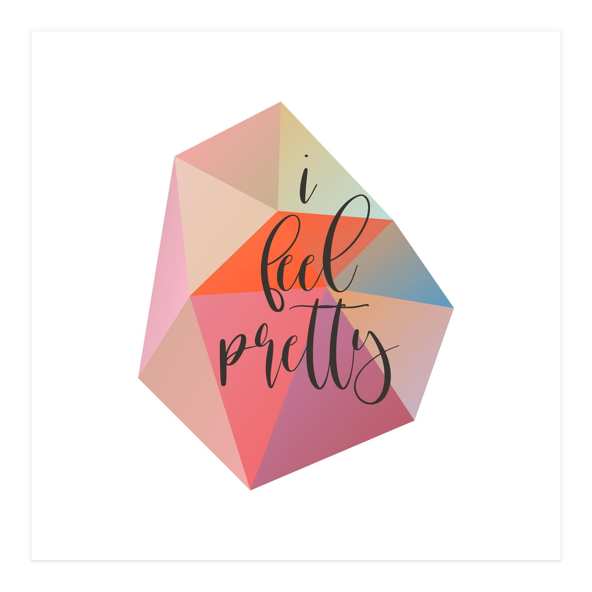 I Feel Pretty  (Print Only)