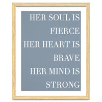 Fierce, Brave, Strong Female Empowerment Quote Blue