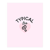 Typical Leo Horoscope Print (Print Only) thumbnail