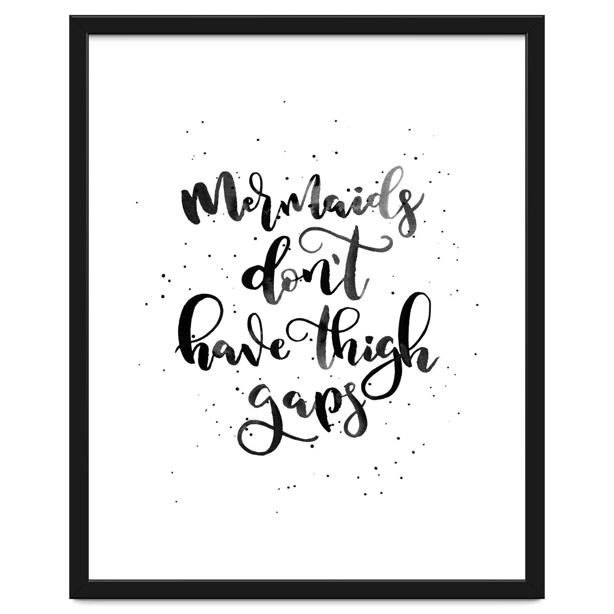 Mermaids Don't Have Thigh Gaps