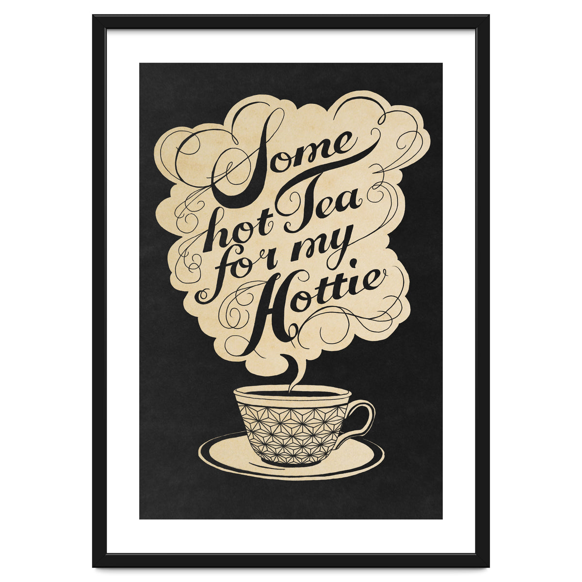 Some Hot Tea For My Hottie