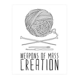 Weapons Of Mass Creation - Knitting (Print Only) thumbnail