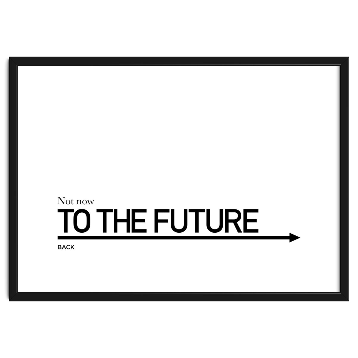 TO THE FUTURE