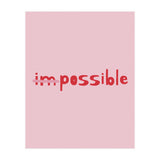 Impossible (Print Only) thumbnail