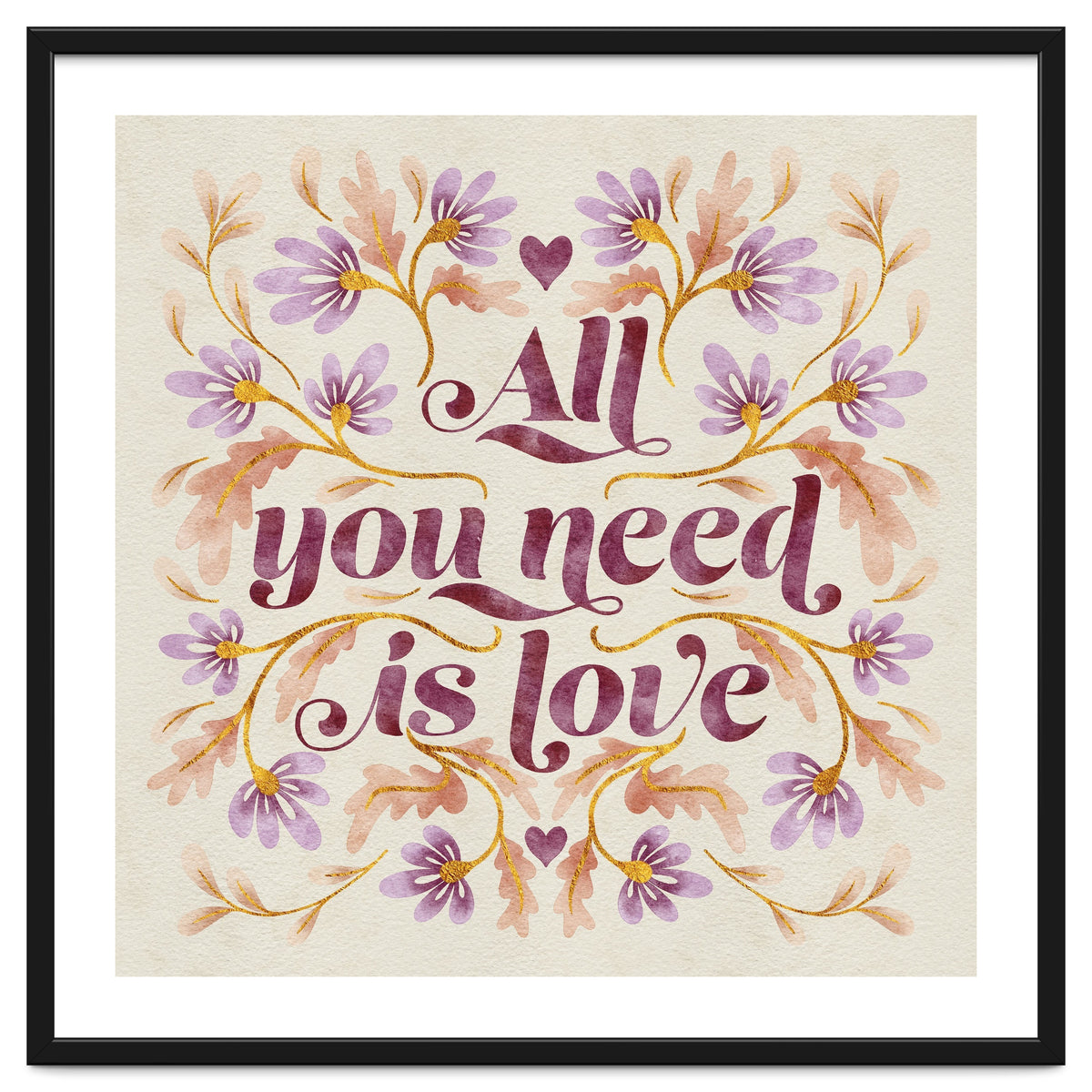 All You Need Is Love