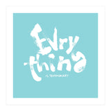 Everything Is Temporary (Print Only) thumbnail