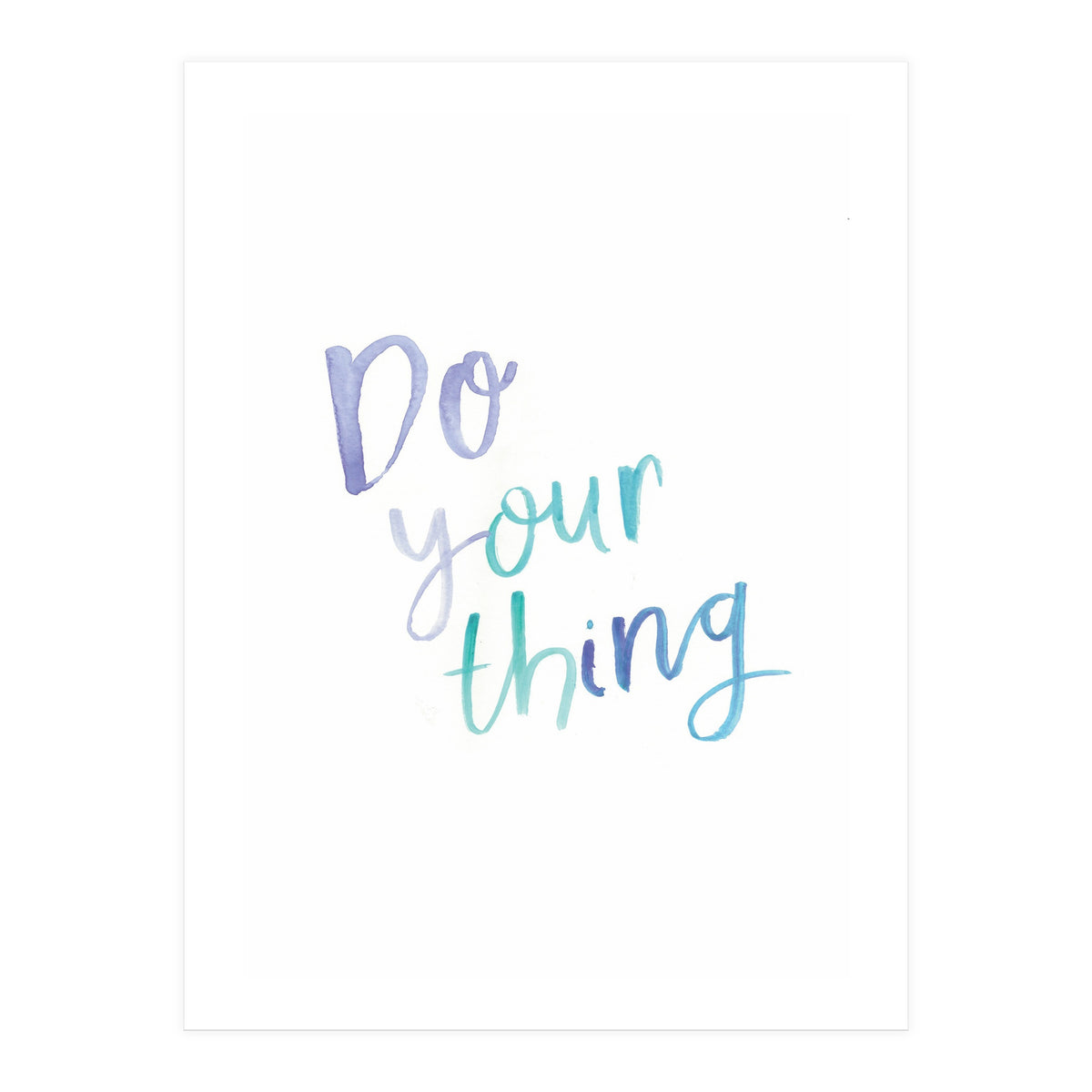 Do Your Thing (Print Only)