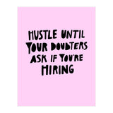 Hustle (Print Only) thumbnail