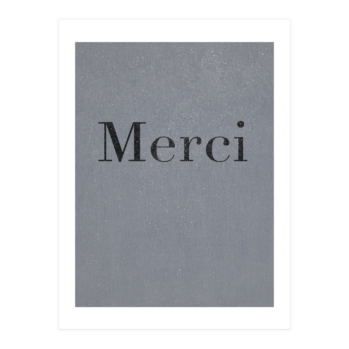 Merci, Dark Grey (Print Only)