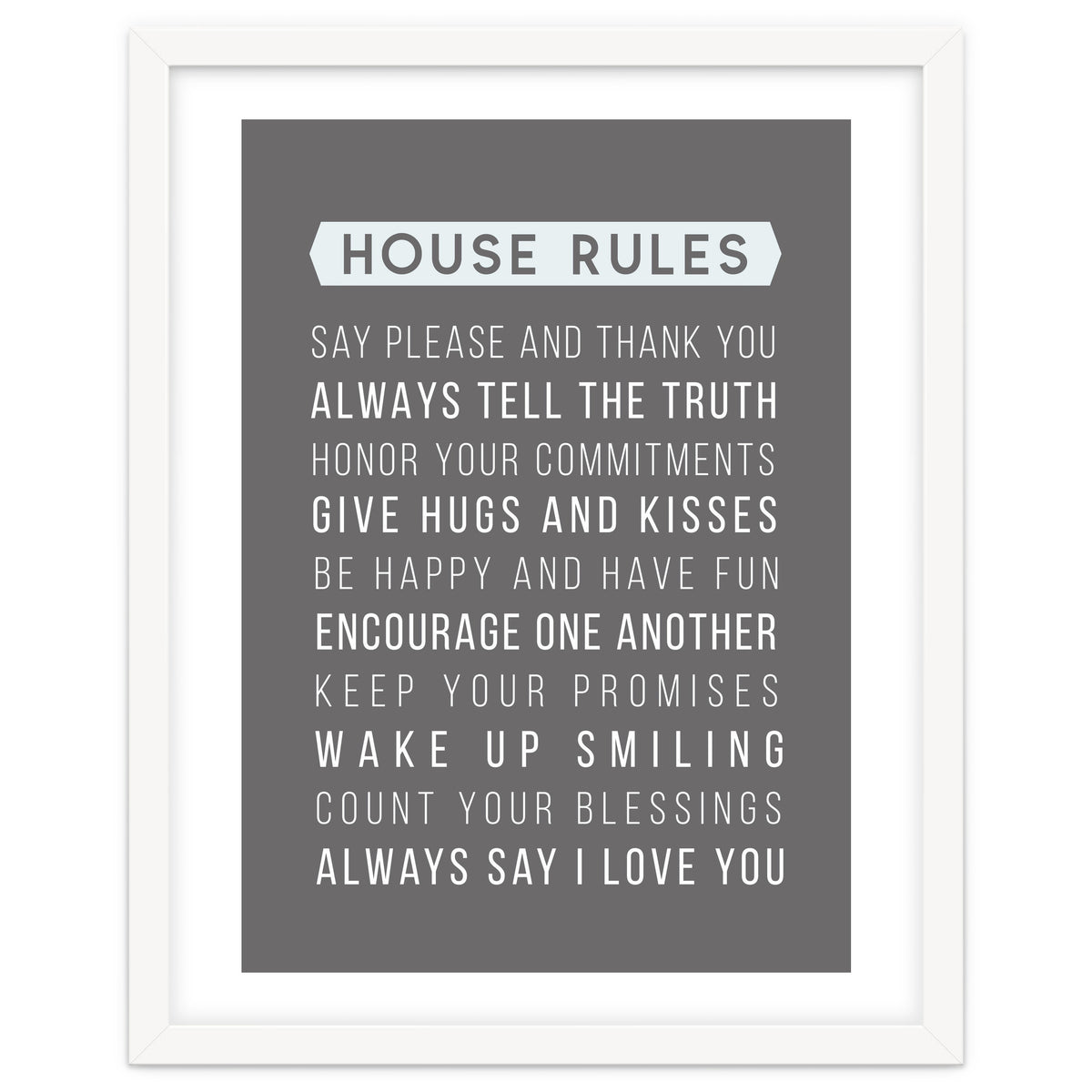 House Rules