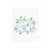 My Dog Thinks I'm Awesome (Print Only) thumbnail