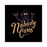 Nobody Cares (Print Only) thumbnail