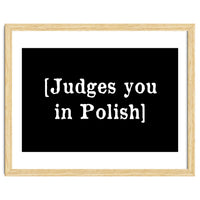 Judges You In Polish