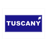 Let`s go to Tuscany, Italy! Blue road sign (Print Only) thumbnail