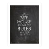 My House, My Rules (Print Only) thumbnail