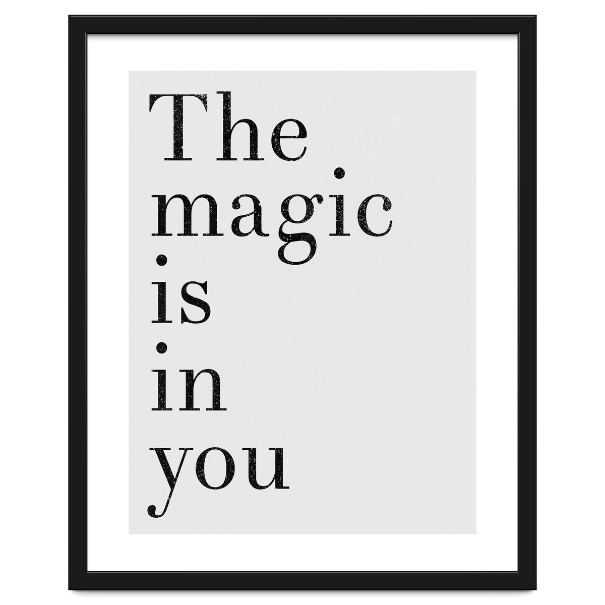 The Magic Is In You, Grey