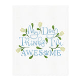 My Dog Thinks I'm Awesome (Print Only) thumbnail
