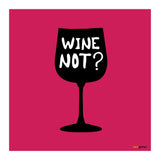 Wine Not (Print Only) thumbnail
