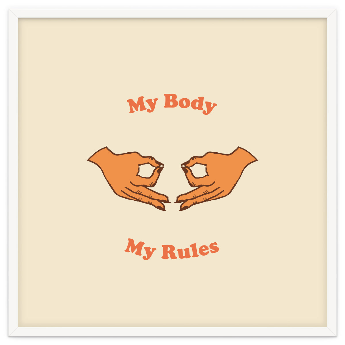 My Body, My Rules