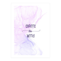 Explore the world | floating colors (Print Only)