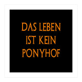Das Leben Ist kein ponyhof - German sayings (Print Only) thumbnail