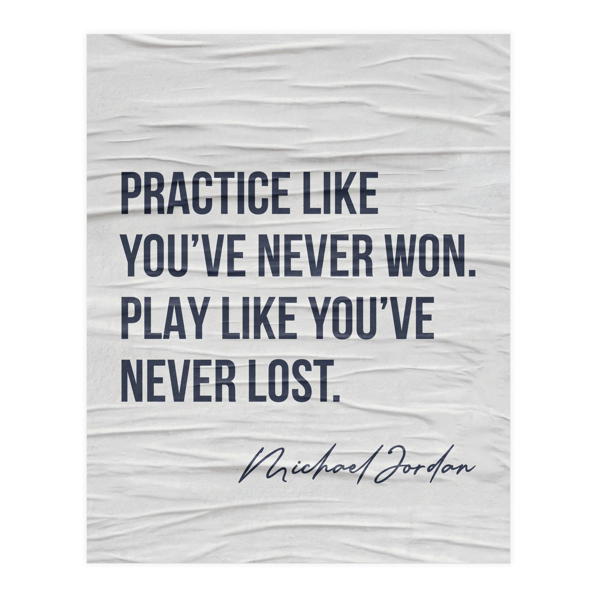 Michael Jordan Quote (Print Only)