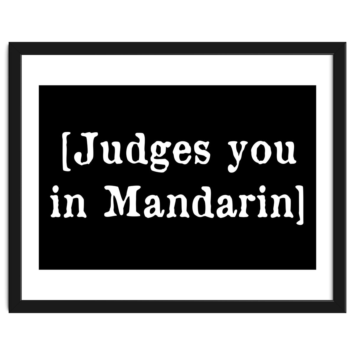 Judges you in Mandarin