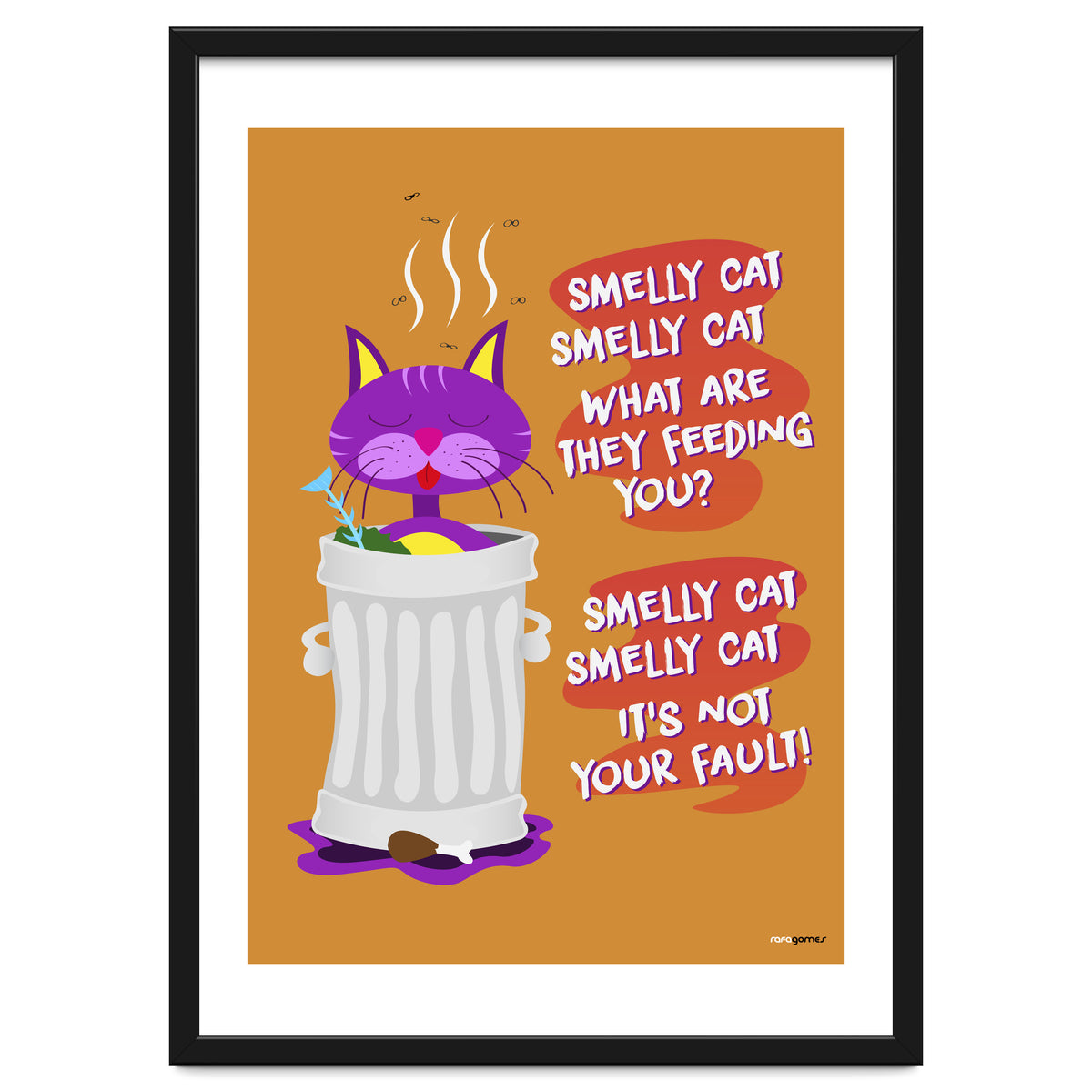 Smelly Cat Smelly Cat