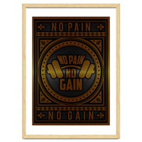 No Pain No Gain