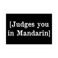 Judges you in Mandarin (Print Only)