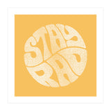 Stay Rad (Yellow) (Print Only) thumbnail