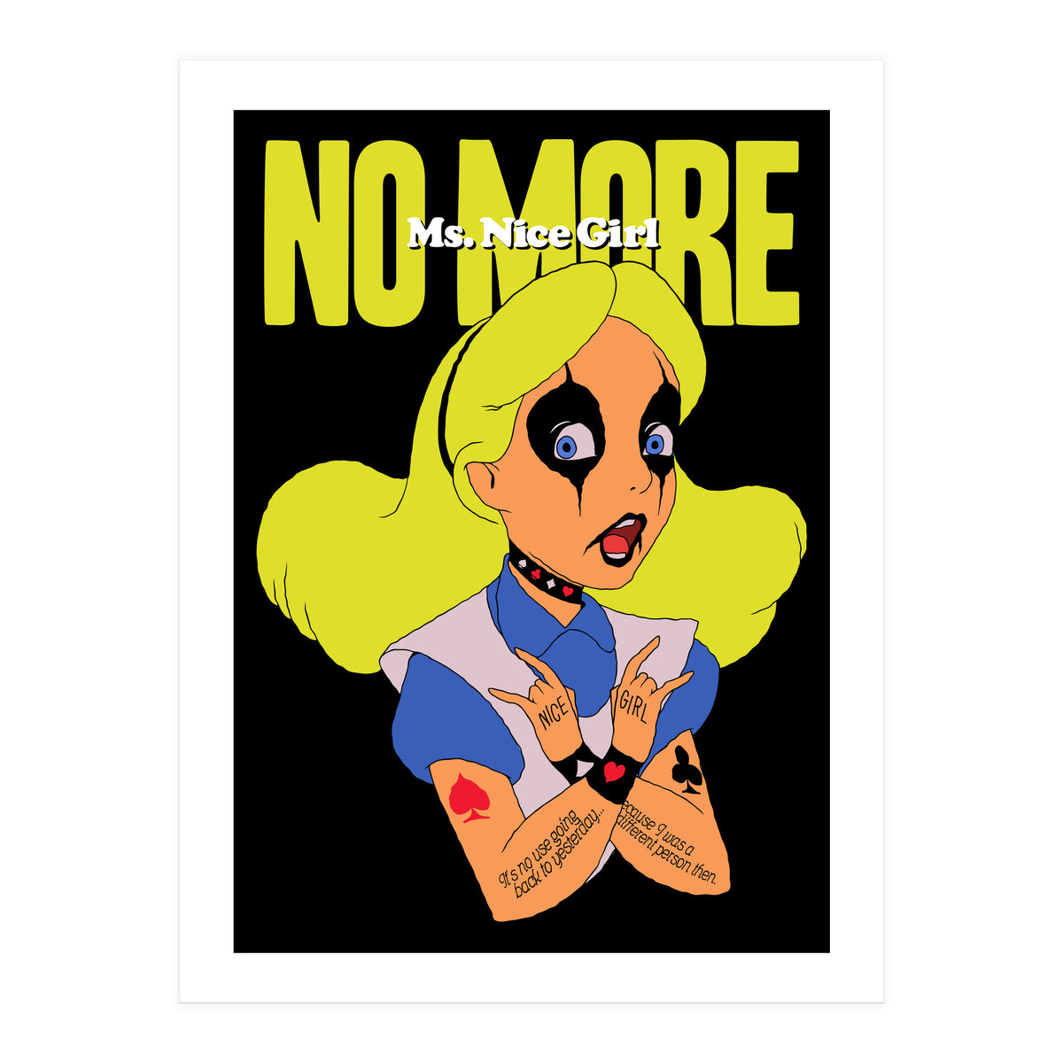 No More Ms. Nice Girl (Print Only)
