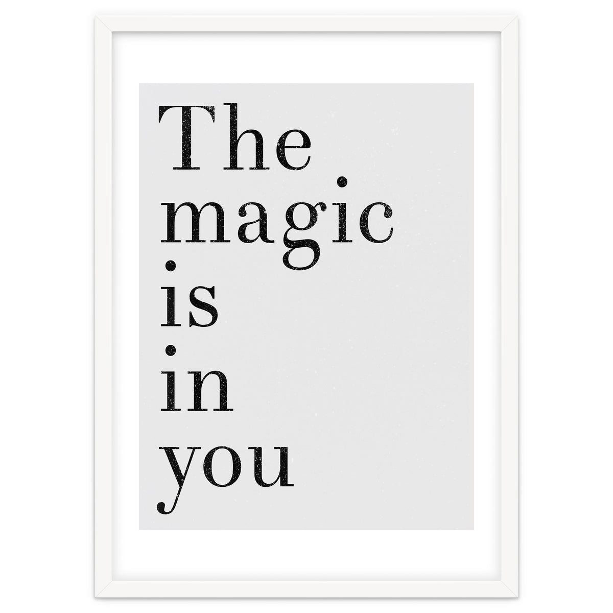 The Magic Is In You, Grey