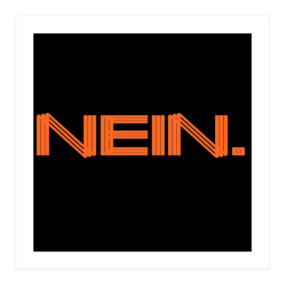 Nein - No, nope! (Print Only)