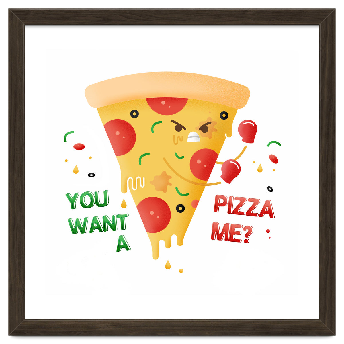 You want a pizza me?