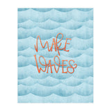 Make Waves (Print Only) thumbnail