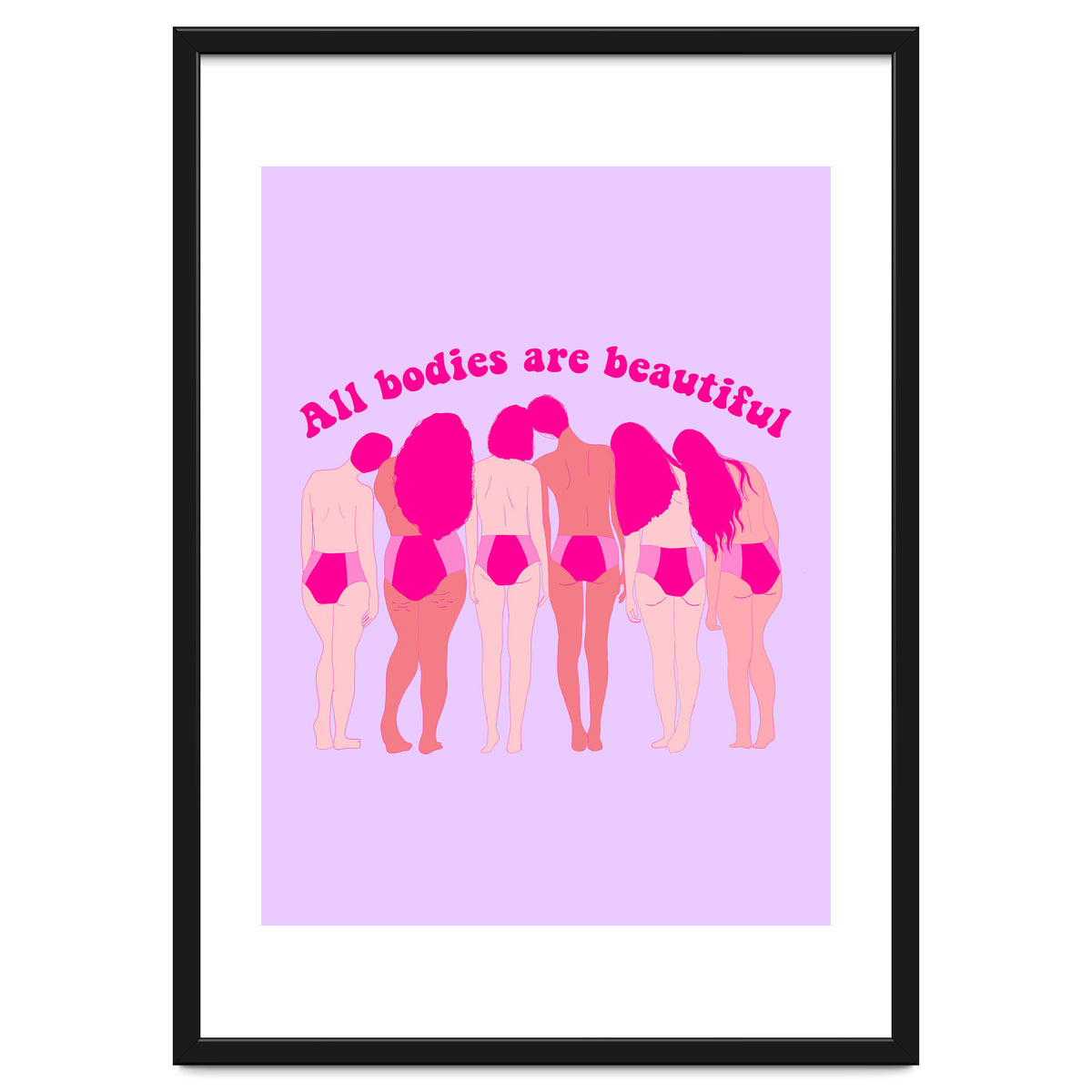 All Bodies Are Beautiful