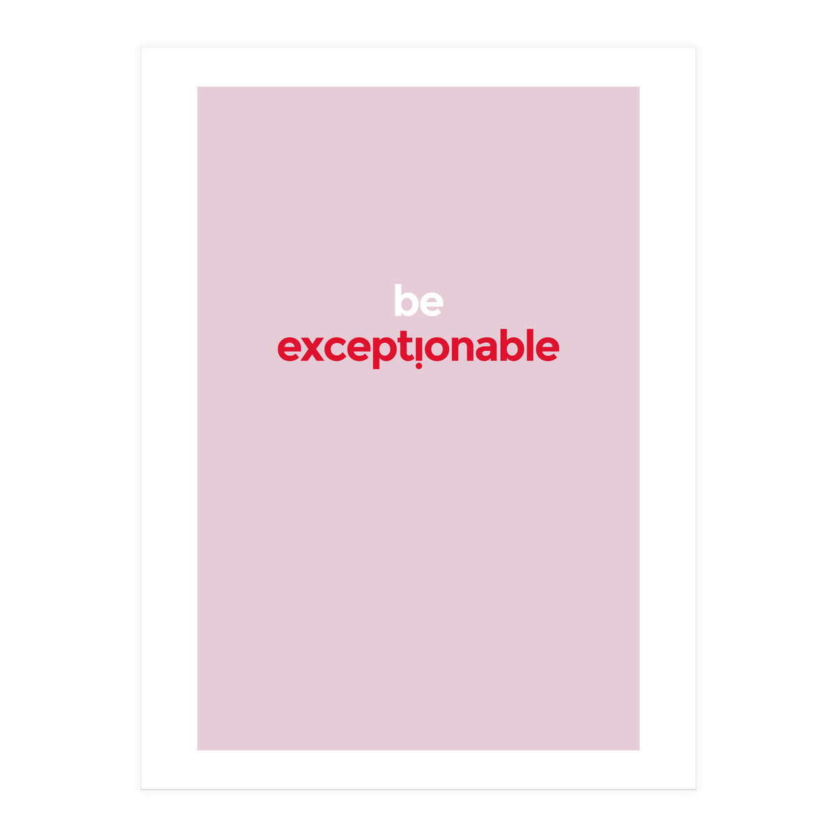 EXCEPTIONABLE (Print Only)